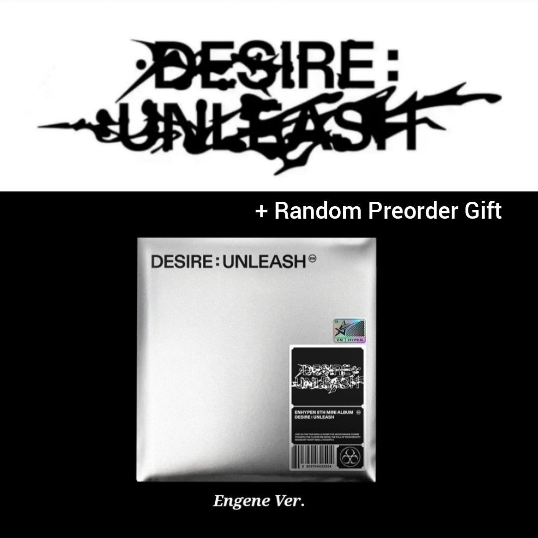 Enhypen 6th Mini Album 'DESIRE: UNLEASH' (Engene ver.) (+ Random Preorder Gift)