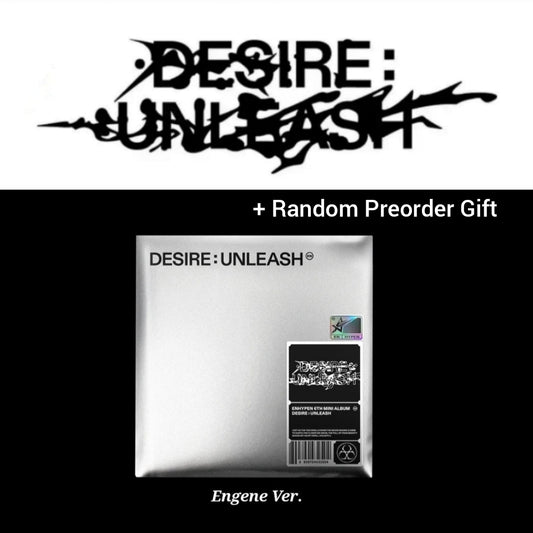 Enhypen 6th Mini Album 'DESIRE: UNLEASH' (Engene ver.) (+ Random Preorder Gift)