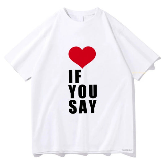 Enhypen 'IF YOU SAY' Cotton Tee