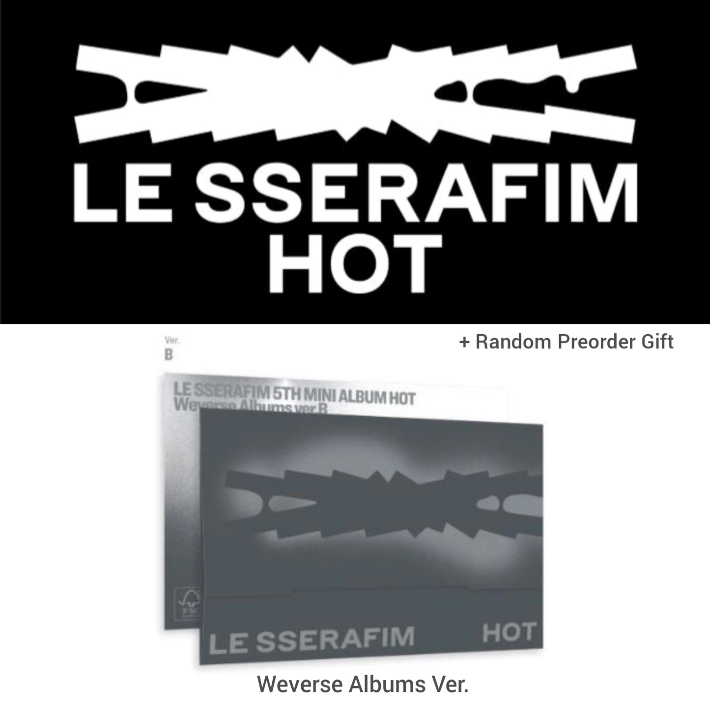 [Restock] LE SSERAFIM 5th Mini Album 'HOT' (Weverse Albums Ver.) (+ Preorder Gift)