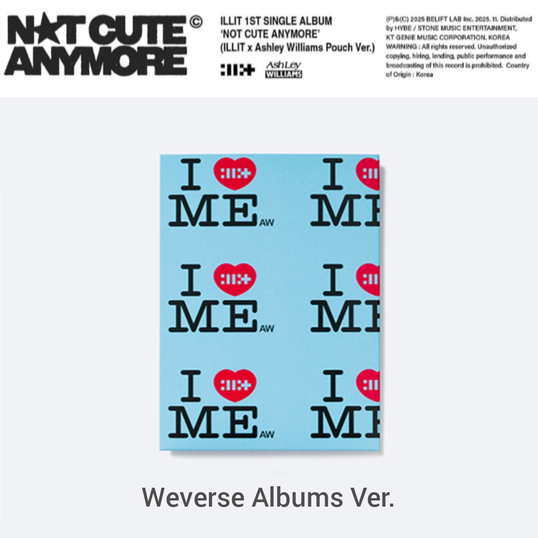 [Preorder] ILLIT - 1st Single Album 'NOT CUTE ANYMORE' (Weverse Albums Ver.) (No P.O.B / Makestar P.O.B)