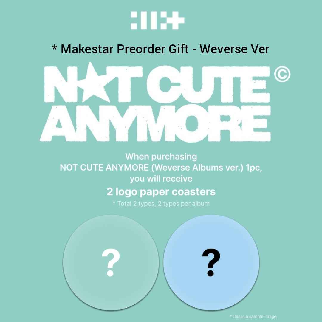 [Preorder] ILLIT - 1st Single Album 'NOT CUTE ANYMORE' (Weverse Albums Ver.) (No P.O.B / Makestar P.O.B)