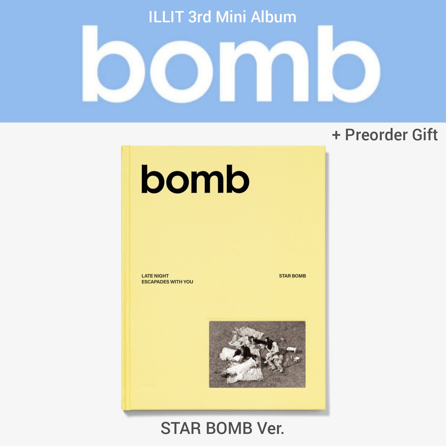 [Restock] ILLIT 3rd Mini Album 'bomb' (+ Preorder Gift)