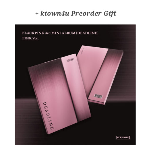 [Preorder] BLACKPINK 3rd Mini Album - DEADLINE (Pink Ver.) (+ ktown4u Preorder Gift)
