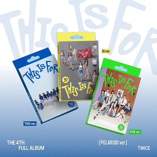 [Preorder] TWICE The 4th Full Album - 'THIS IS FOR' (Polaroid ver) (Random P.O.B)