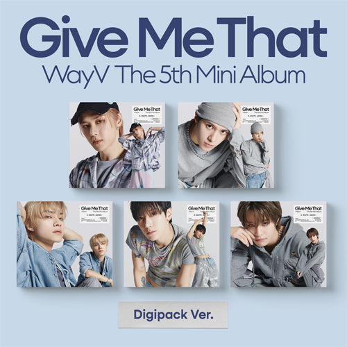 [Preorder] WayV The 5th Mini Album 'Give Me That' (Digipack ver) (Random)