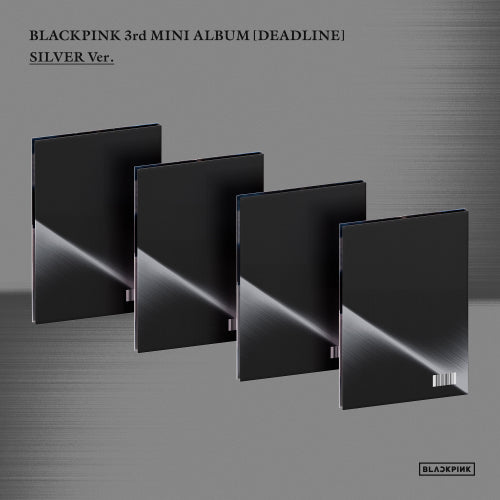 [Preorder] BLACKPINK 3rd Mini Album - DEADLINE (Silver Ver.)